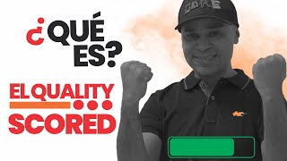 ¿Qué es el QUALITY SCORE? #DiccionarioEmprendedores