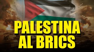 🔴   𝗔𝗧𝗘𝗡𝗖𝗜𝗢́𝗡 | BRICS suma a palestina a su grupo de países