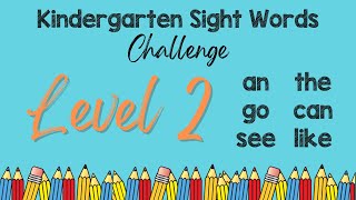 Kindergarten Sight Words   Level 2