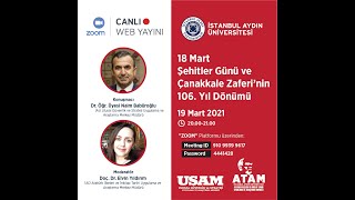 18 Mart Şehitler Günü ve Çanakkale Zaferi'nin 106. Yıl Dönümü