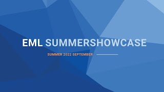 EML Summer Showcase 2022