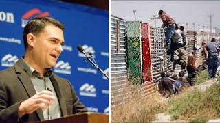 Ben Shapiro - Secure our borders NOW! Before it's too late