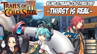 Trails of Cold Steel 3 Ch 1 Pt. 1 (NPCS!!!) Blind Stream Highlights- ft. BernieSorbet, FebruaryNight