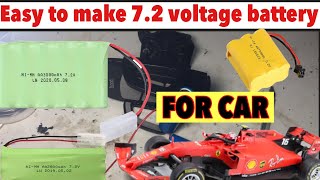 How to make 7.2 voltage battery for car || 7.2 volt battery kase bnaen #howtofix #7.2volt #battery