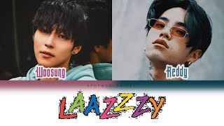 WOOSUNG (김우성) – Lazy (feat. Reddy) [Color Coded Lyrics_han/rom/eng]