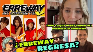 ¿El regreso de ERREWAY 2022 ?/ Esto fue lo que dijeron en una trasmisión en vivo / El Lado Curioso