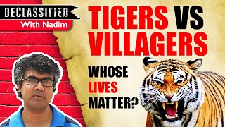 Are Villagers' Lives Expendable? | Wildlife Conservation Debate |  Declassified | Empire Diaries