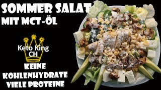 Sommersalat mit MCT-Öl | Low Carb | Keto | einfache Zutaten | schnell und einfach