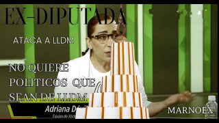 NO QUIEREN POLITICOS QUE SEAN DE LLDM "EX DIPUTADA "  CONTRA LLDM