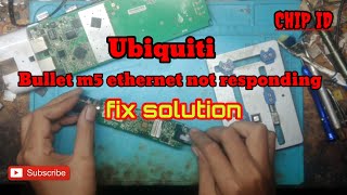 Repair ubiquiti Bullet m5 problem ethernet