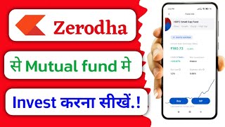 how to buy mutual fund in Zerodha!! Zerodha se mutual fund buy kaise kare!!