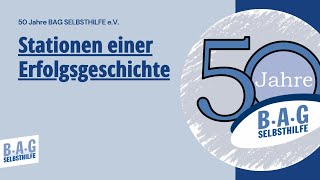 50 Jahre BAG SELBSTHILFE