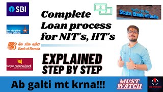 #loan Complete Loan process of NIT's & IIT's | Documents Required | Eligibility | Rate of Interest