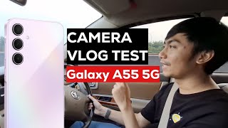 🔥 Samsung Galaxy A55 5G Camera Vlog Test - Tes Kamera & Tes Video 4K - Review Indonesia