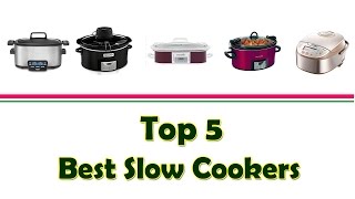 Best Slow Cookers | Top Crock Pots | Best Slow Cooker With Timer