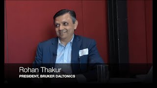 From the Top: Rohan Thakur, Bruker Daltonics