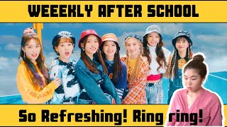 FIRST TIME Reacting to Weeekly(위클리) _ After School MV ☺️