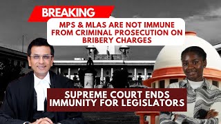 Supreme Court Ends Immunity For Bribe-Taking MPs and MLAs | Legal News | India Legal