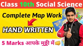 Class 10th Social Science Complete Map Work 2023-24 || History and Geography || NCERT || Full Video