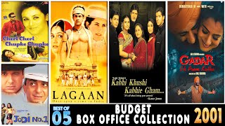 Gadar | Lagaan | Jodi no.1 | K3G Movie Box Office Collection 2001 | Top 5 Hindi Movies of 2001