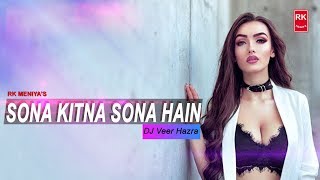 Sona Kitna Sona Hai (Reggae Mix) - Hero No. 1 | DJ Veer Hazra | RK MENIYA