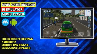 CARA MAIN GAME ANDROID di PC DENGAN EMULATOR MUMU PLAYER