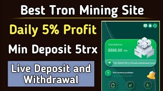 Daily 5% Profit Tron Mining Site | How to Earn Money Online in 2022