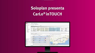 Soloplan presenta: El sistema telemático CarLo inTOUCH