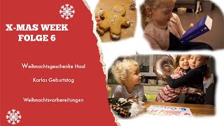 X-Mas Week Folge 6🎅🏼 I Weihnachtsgeschenke Haul I Karlas Geburtstag💞 I Heiligabend I Bea & Family