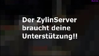 ZylinServer sucht Sponsoren!!! [prod. ZylinProduktion] [Ger + HD]