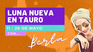 Luna Nueva en Tauro -  Temporada Tauro 2021