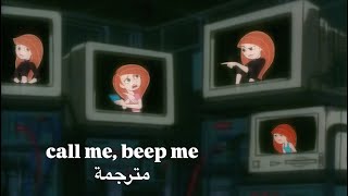 Taura Lamb - Call Me, Beep Me! (Kim possible دامو ستحيل) مترجمة