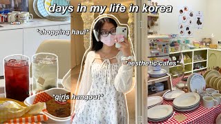 KOREA DIARIES 💌 days in my life in korea: girls hangout, things to do in seoul & aesthetic cafes