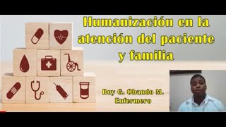 Humanización del paciente y familia