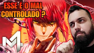 REACT | Makima (Chainsaw Man) - Demônio Controle | M4rkim