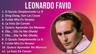 L e o n a r d o F a v i o 2024 MIX Álbum Completo de Grandes Éxitos ~ 1960s Music ~ Top Tropical...