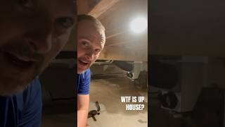 My House F***s with my Weekends Just Like Yours Does (Crawlspace Edition)