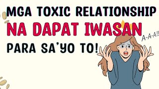 5 Toxic Relationship na Dapat Iwasan | Filipino Success