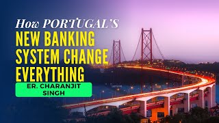 Portugal Banks ਨੂੰ ਮਿਲੀ EU ਦੀ ਚੇਤਾਵਨੀ | Banking in Portugal | RiarSaabVlogs