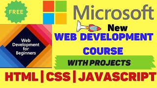 Microsoft Launch New Web Development Course | Microsoft Free Web dev Course