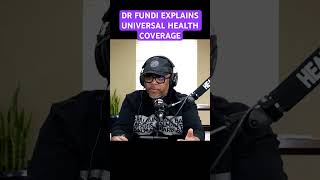 Dr Fundi explains Universal Health Coverage