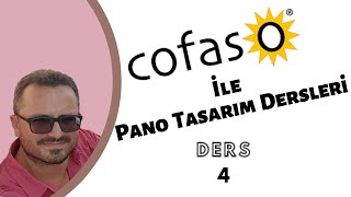 Cofaso İle Pano Tasarımı - Ders 4: Cofaso İle Cihaz, Makro ve sembol Tasarlama