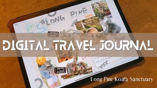 Digital Travel Journal  | 旅遊手帳 | free templates/stickers | GoodNotes 5 | Long Pine Koala Sanctuary