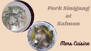 Cooking Salmon Sinigang and Pork Sinigang | Mers Cuisine