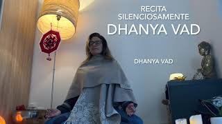 DIA 1: 21 DIAS MEDITAÇÃO DE GRATIDÃO - DHANYA VAD