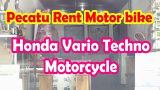 Bali 006 Pecatu Rent Motor Bike Vario Techno hanya Rp. 90.250