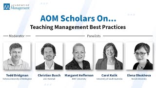 AOM Scholars On… Teaching Management Best Practices