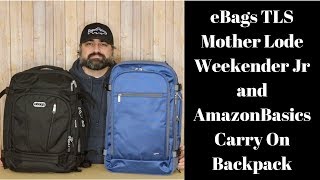 eBags TLS Mother Lode Weekender JR and AmazonBasics Carry On Backpack