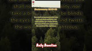 Daily Devotion (Deuteronomy 16:19-20)