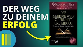 "Der geheime Weg zu Freiheit und Erfolg" von Napoleon Hill | Buchzusammenfassung (Deutsch)